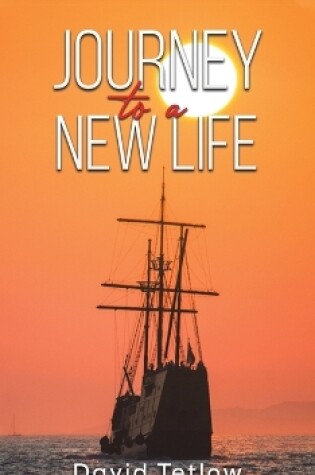 Cover of Journey to a New Life