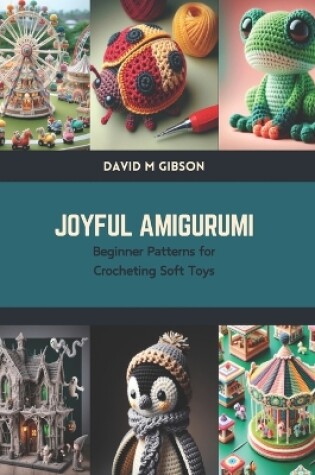 Cover of Joyful Amigurumi