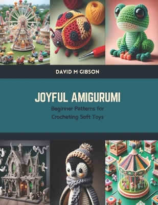 Book cover for Joyful Amigurumi