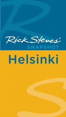 Book cover for Rick Steves' Snapshot Helsinki