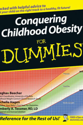 Cover of Conquering Childhood Obesity For Dummies
