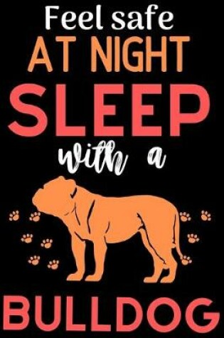 Cover of Feel safe at night with a Bulldog