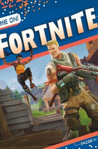 Cover of Game On! Fortnite