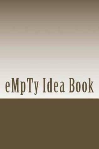 Cover of Empty Idea Book