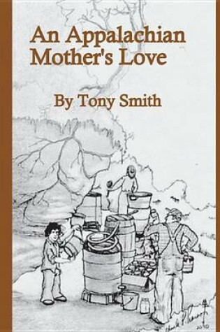 Cover of An Appalachian Mother's Love