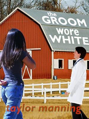 Book cover for The Groom Wore White