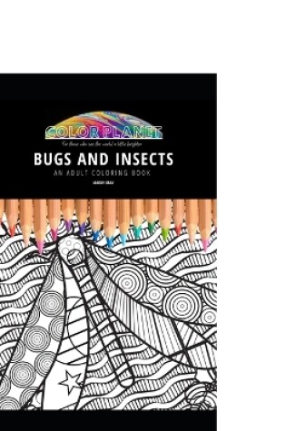 Cover of Bugs and Insects