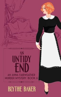 Book cover for An Untidy End