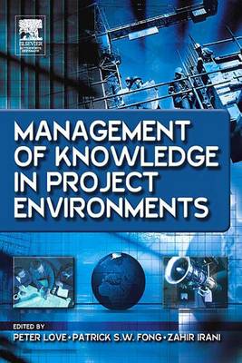 Book cover for Management of Knowledge in Project Environments