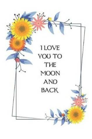 Cover of I Love You to the Moon and Back