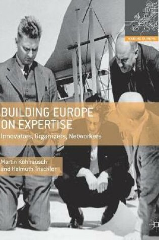 Cover of Building Europe on Expertise