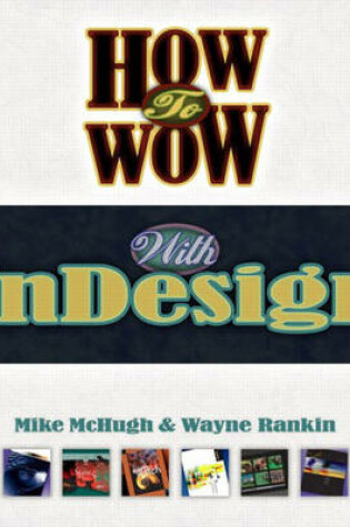 Cover of How to Wow with InDesign