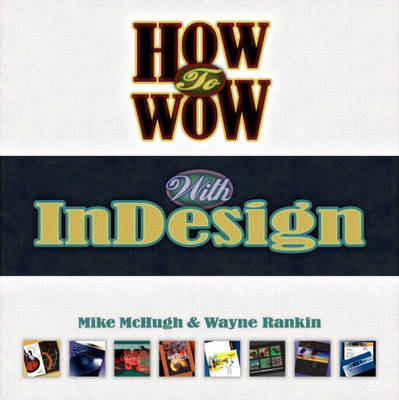 Book cover for How to Wow with InDesign