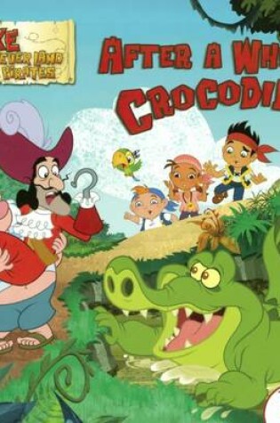 Cover of After a While, Crocodile