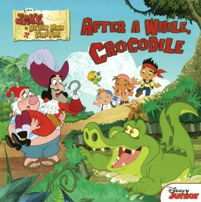 Cover of After a While, Crocodile