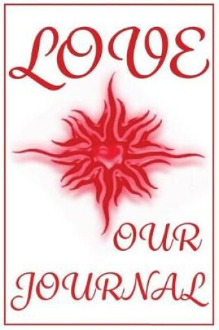 Cover of The Love Our Journal