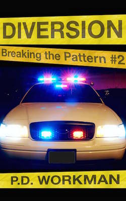 Book cover for Diversion, Breaking the Pattern #2