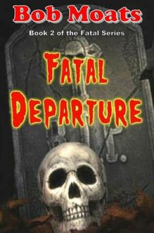 Cover of Fatal Departure