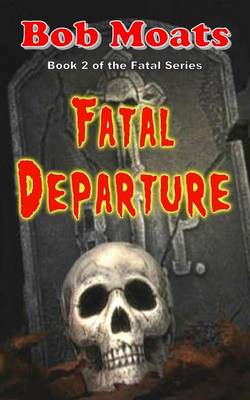 Book cover for Fatal Departure