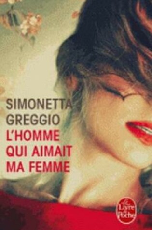 Cover of L'homme qui aimait ma femme