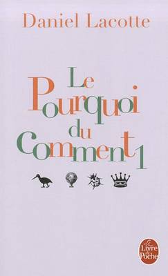 Book cover for Le Pourquoi Du Comment