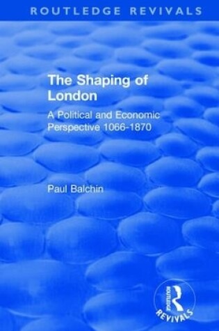 Cover of The Shaping of London