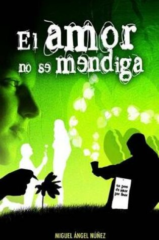 Cover of El Amor No Se Mendiga