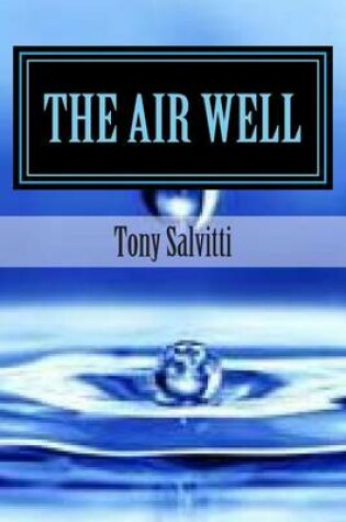 Cover of The air well