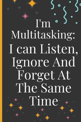 Cover of I'm Multitasking