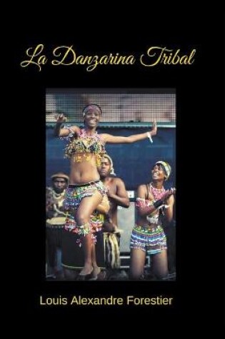 Cover of La Danzarina Tribal