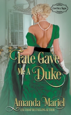 Book cover for Fate Gave Me a Duke
