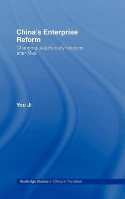 Book cover for China S Enterprise Reform: Changing State/Society Relations After Mao