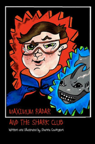 Cover of Maximum Radar and the Shark Club