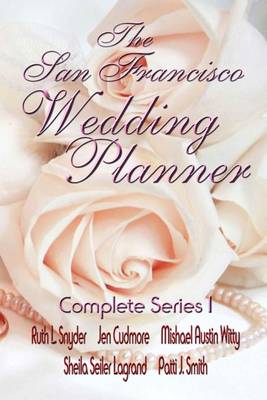 Book cover for The San Francisco Wedding Planner Complete Series 1