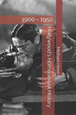 Book cover for Hollywood's Homosexual History