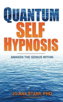 Book cover for Quantum Self Hypnosis