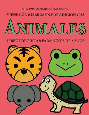 Book cover for Libros de pintar para niños de 2 años (Animales)
