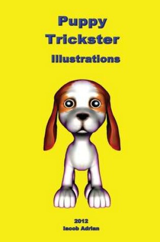 Cover of Puppy Trickster Illustrations