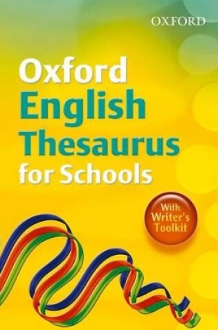 Cover of Oxford English Thesaurus for Schools (2010)