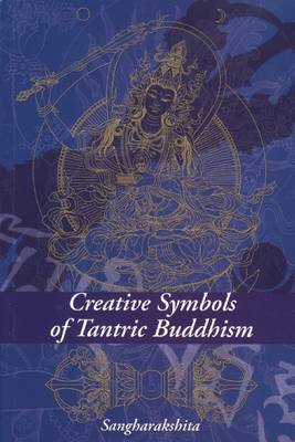 Book cover for Creative Symbols of Tantric Buddhism