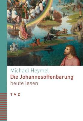 Book cover for Die Johannesoffenbarung Heute Lesen