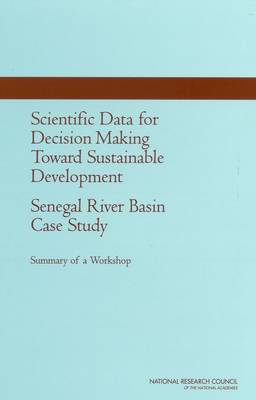 Book cover for Scientific Data for Decision Making Toward Sustainable Development: Senegal River Basin Case Study --