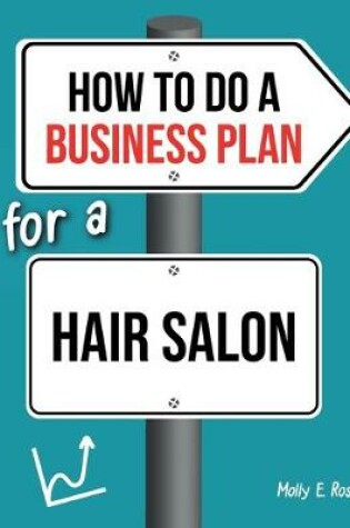 Cover of How To Do A Business Plan For A Hair Salon