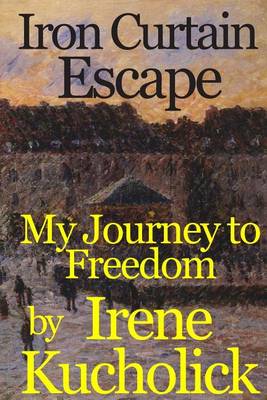 Cover of Iron Curtain Escape