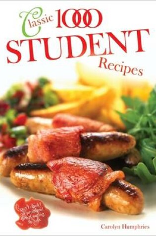 Cover of The Classic 1000 Student Recipes