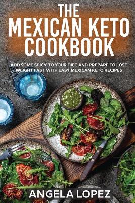 Book cover for The Mexican Keto Cookbook