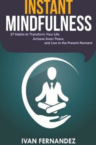 Cover of Instant Mindfulness