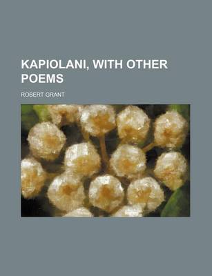 Book cover for Kapiolani, with Other Poems