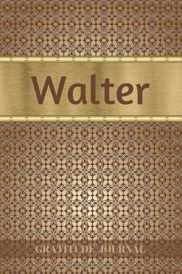 Book cover for Walter Gratitude Journal