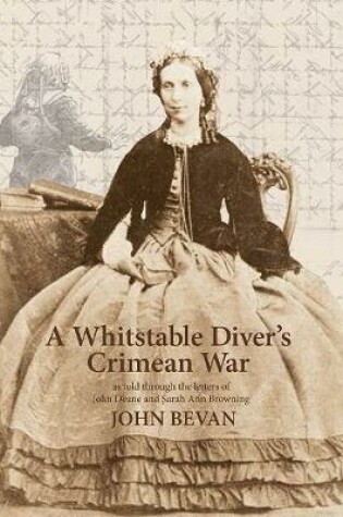 Cover of A Whitstable Diver's Crimean War